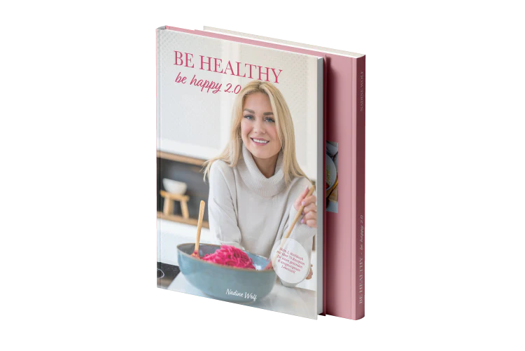 Nadines Kochbuch - be healthy be happy