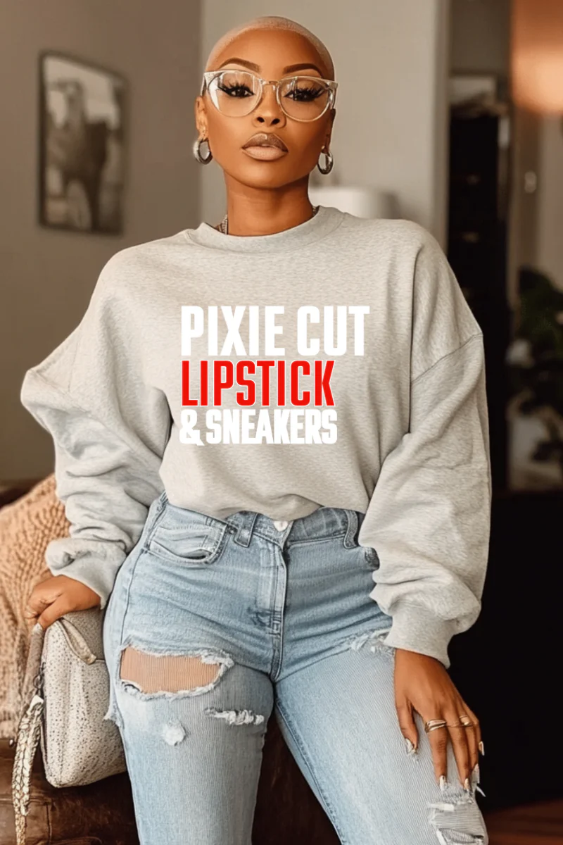 Pixie Cut, Lipsitck, & Sneakers Sweatshirt (gray)